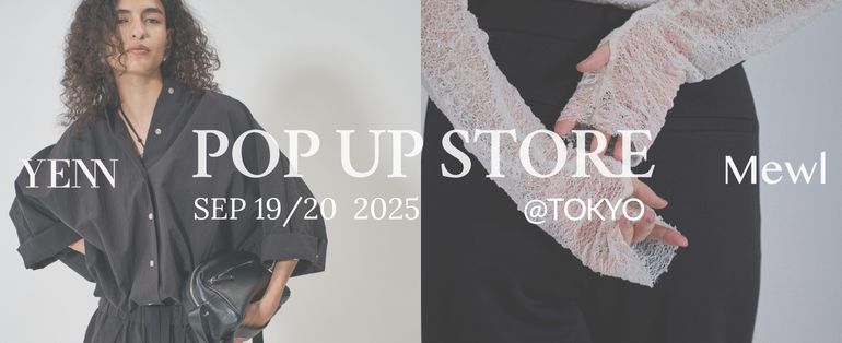 YENN / Mewl POP UP 9.19 - 9.20